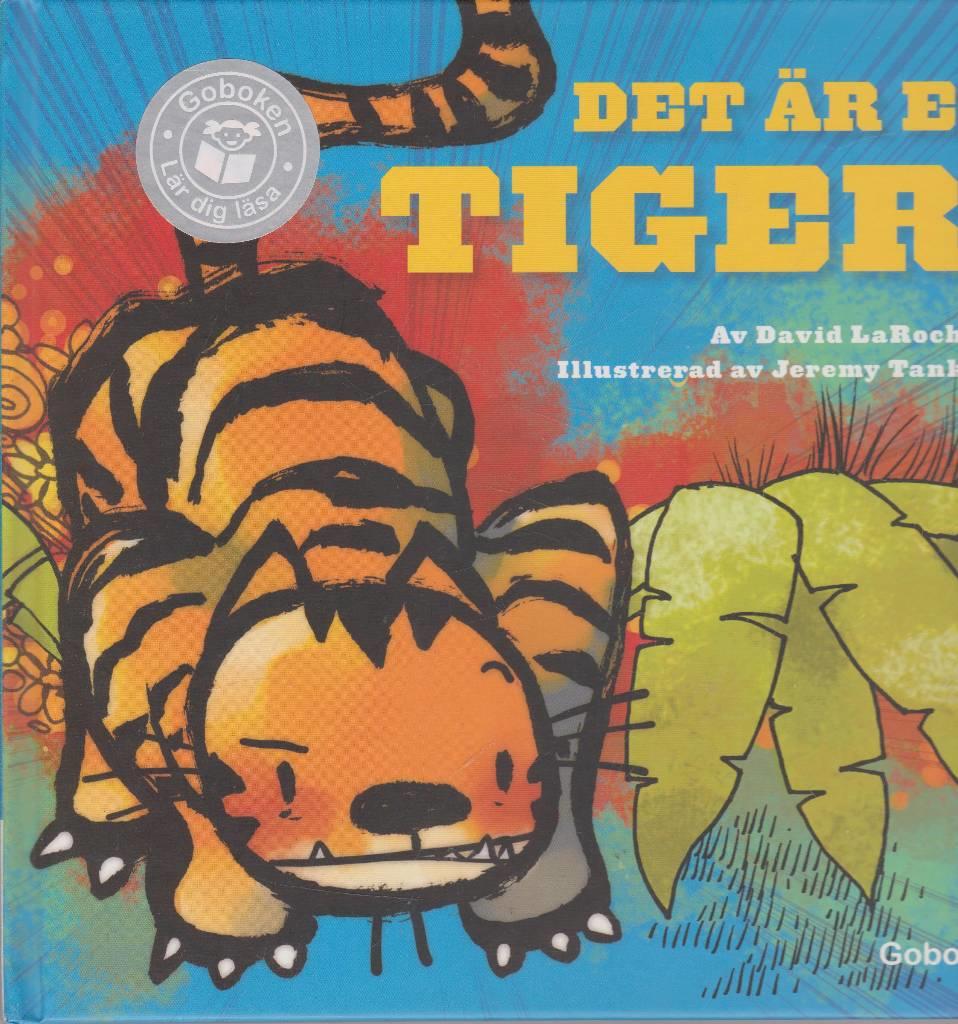 Det &auml;r en tiger
