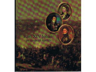 Karl XIV Johan : en europeisk karriär