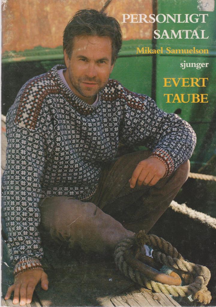Personligt samtal - Mikael Samuelson sjunger Evert Taube