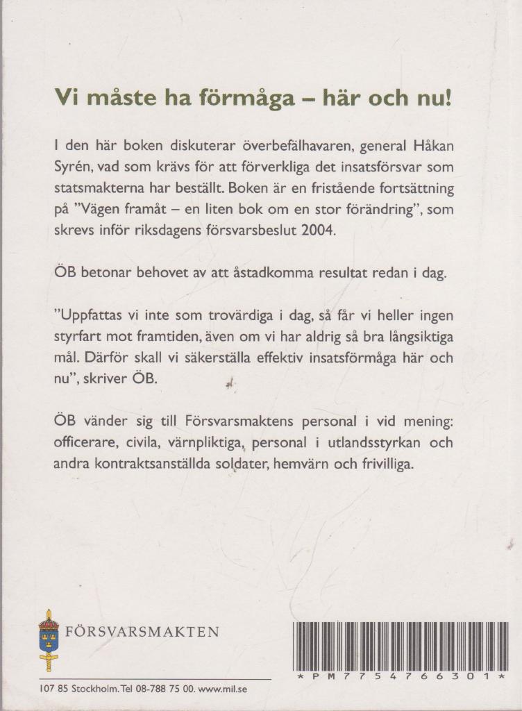H&auml;r och nu - en liten bok om den fortsatta v&auml;gen fram&aring;t