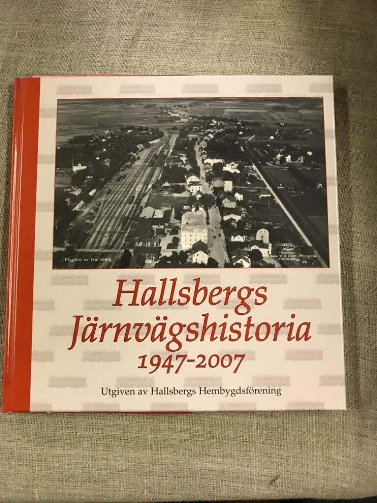 Hallsbergs j&auml;rnv&auml;gshistoria 1947-2007