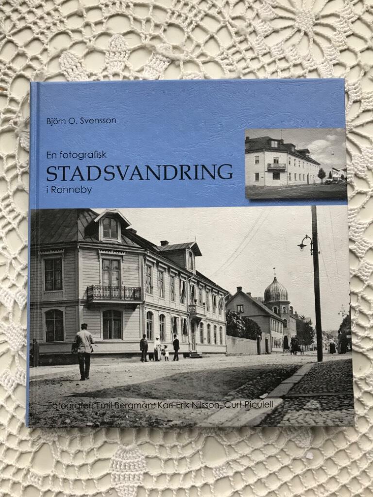 En fotografisk stadsvandring i Ronneby