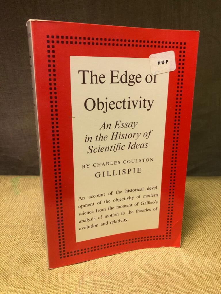 The edge of objectivity : an essay in the history of scientific ideas