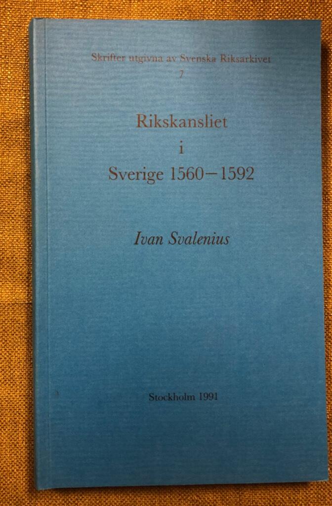 Rikskansliet i Sverige 1560-1592