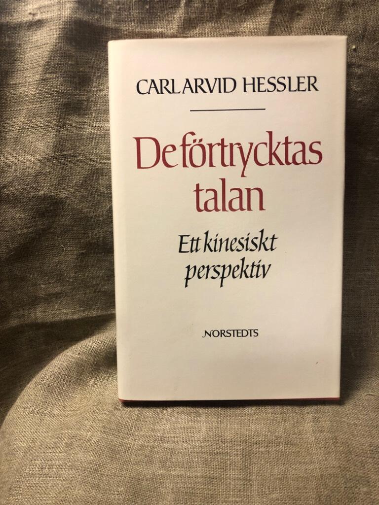 De f&ouml;rtrycktas talan - ett kinesiskt perspektiv