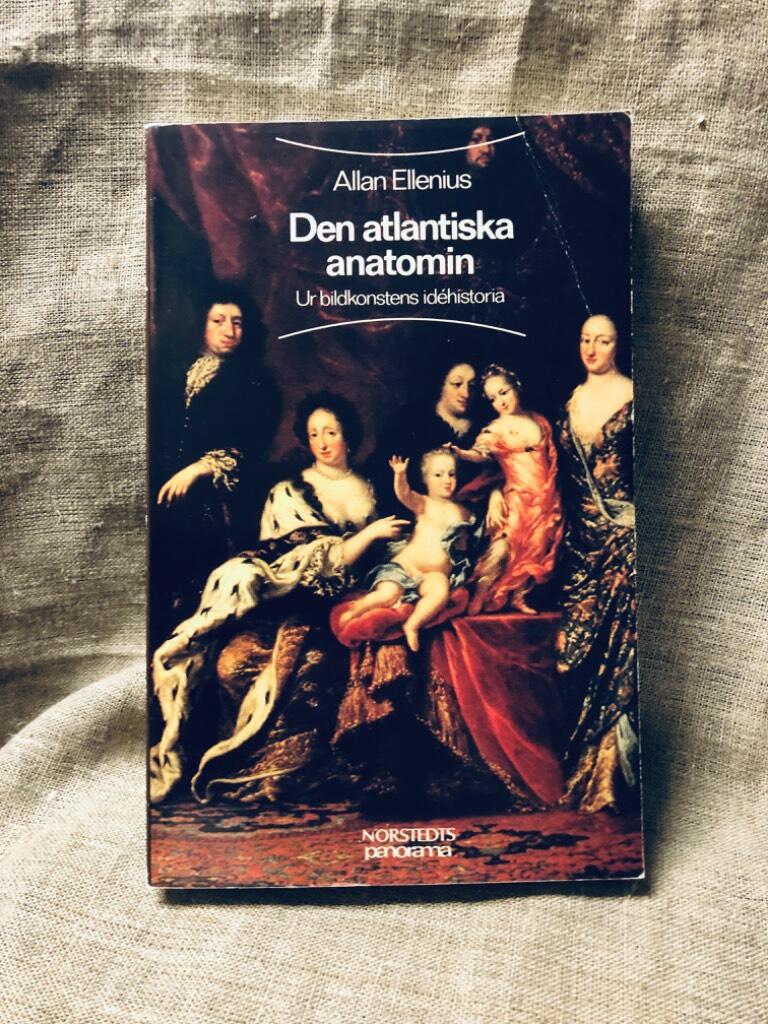Den atlantiska anatomin - ur bildkonstens id&eacute;historia