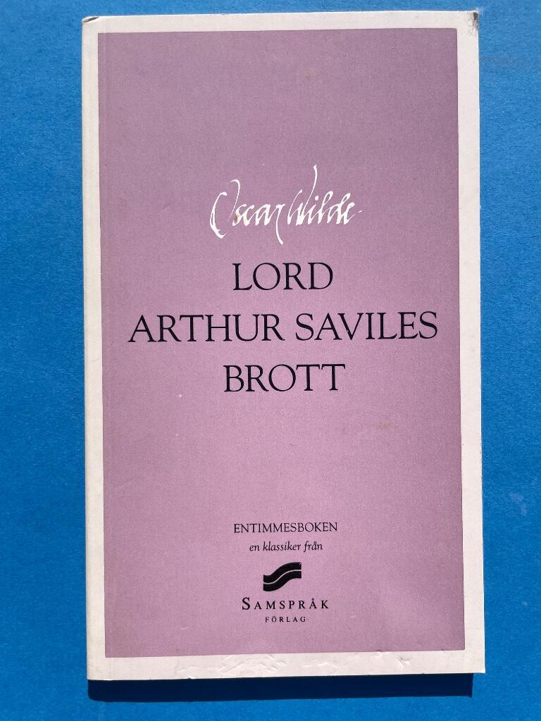 Lord Arthur Saviles brott - en studie i plikttrohet