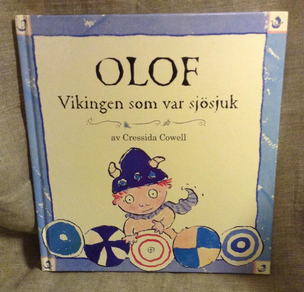 Kom, kom, sa den gamla krabban och h&ouml;r ber&auml;ttelsen om Olof, vikingen som var sj&ouml;sjuk