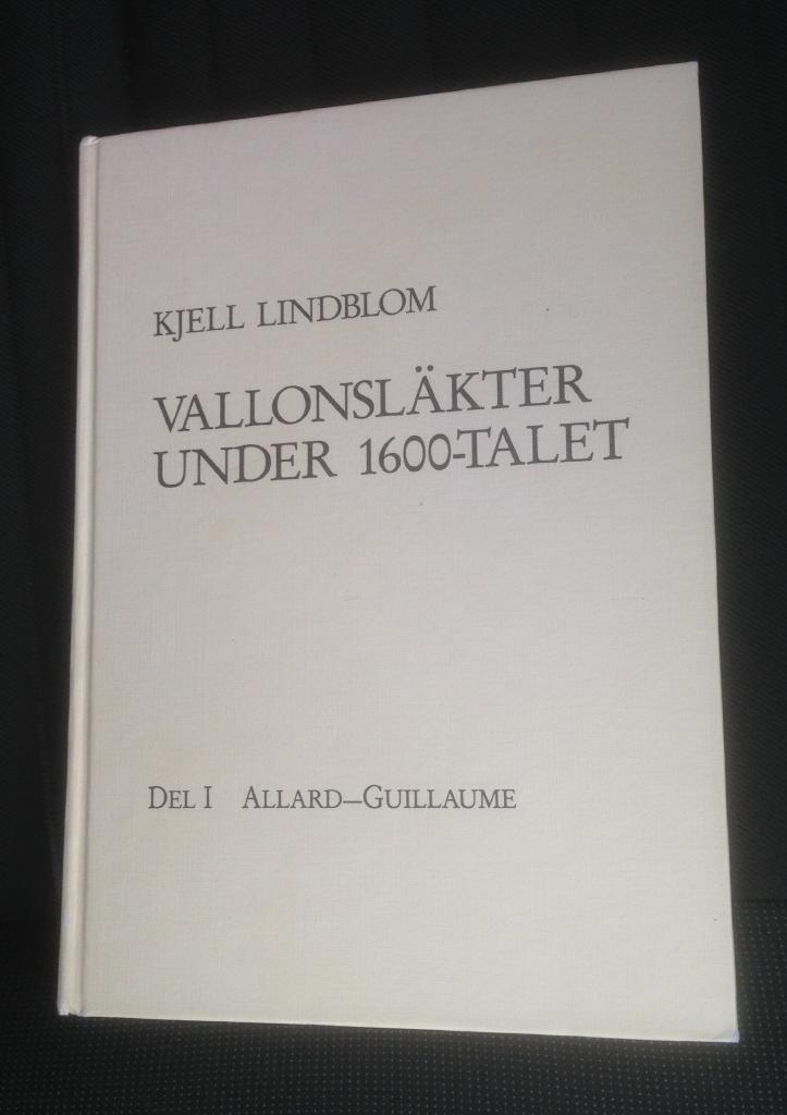Vallonsl&auml;kter under 1600-talet