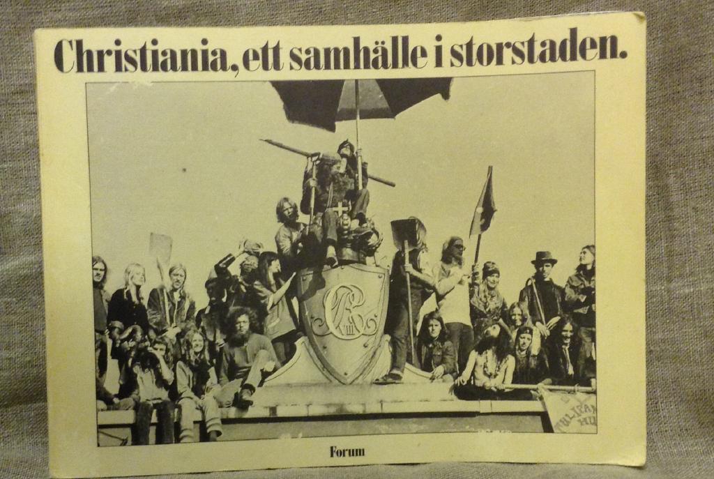 Christiania, ett samhälle i storstaden