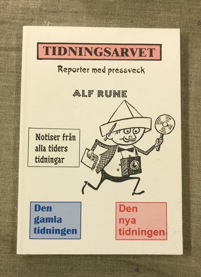 Tidningsarvet : reporter med pressveck
