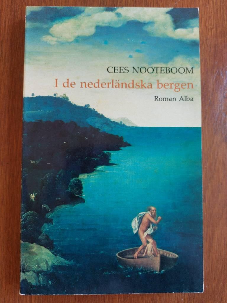 I de nederl&auml;ndska bergen : [roman]