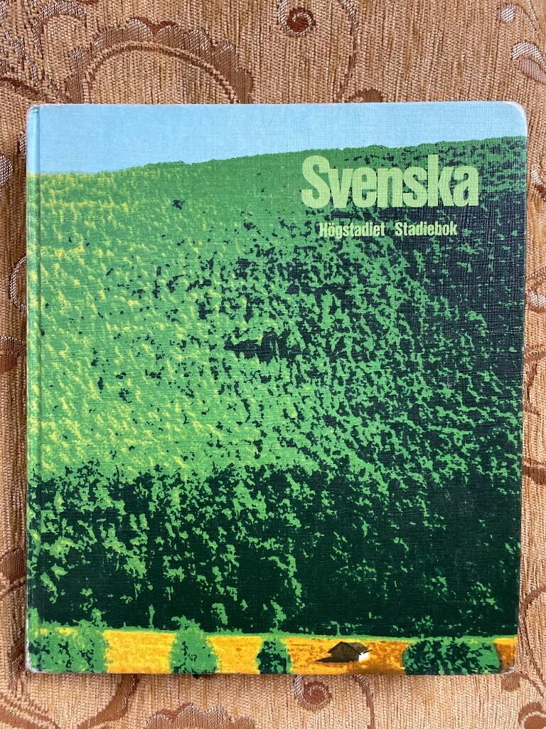 Svenska : h&ouml;gstadiet