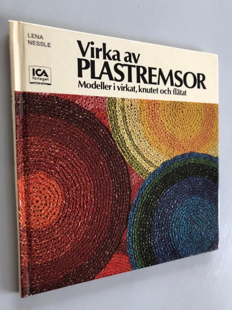 Virka av plastremsor - modeller i virkat, knutet och fl&auml;tat