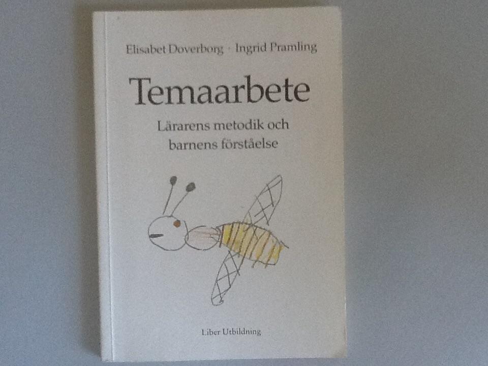 Temaarbete : l&auml;rarens metodik och barnens f&ouml;rst&aring;else