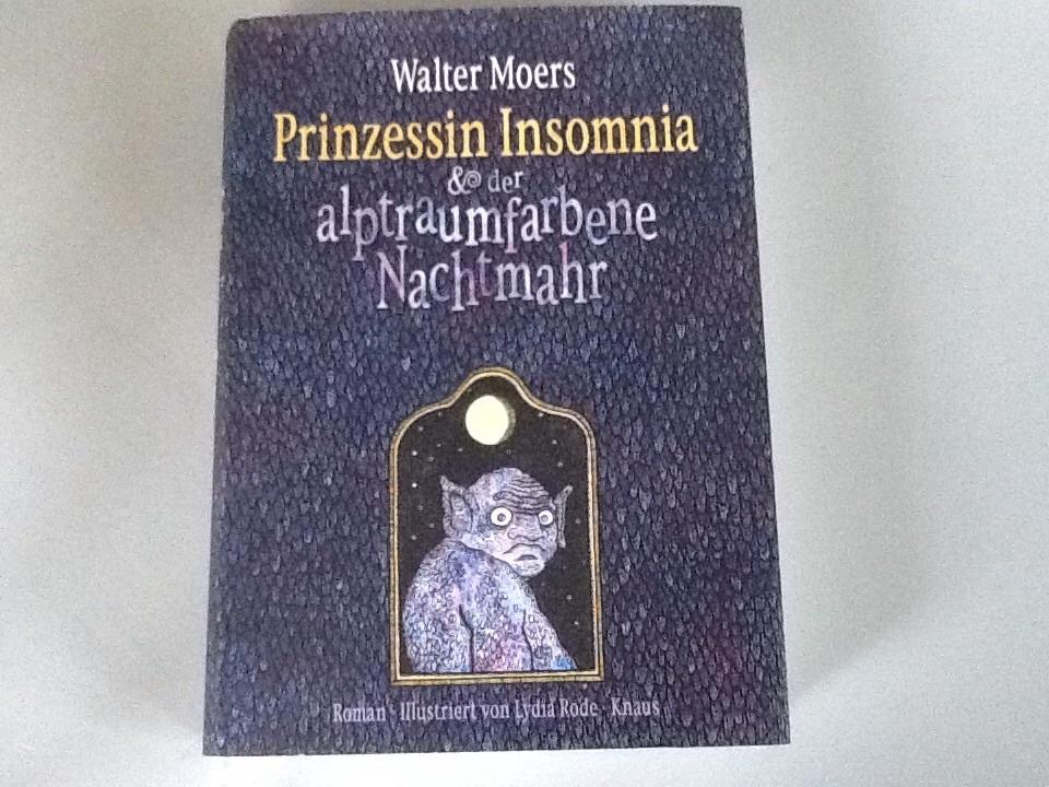 Prinzessin Insomnia & der alptraumfarbene Nachtmahr - Roman