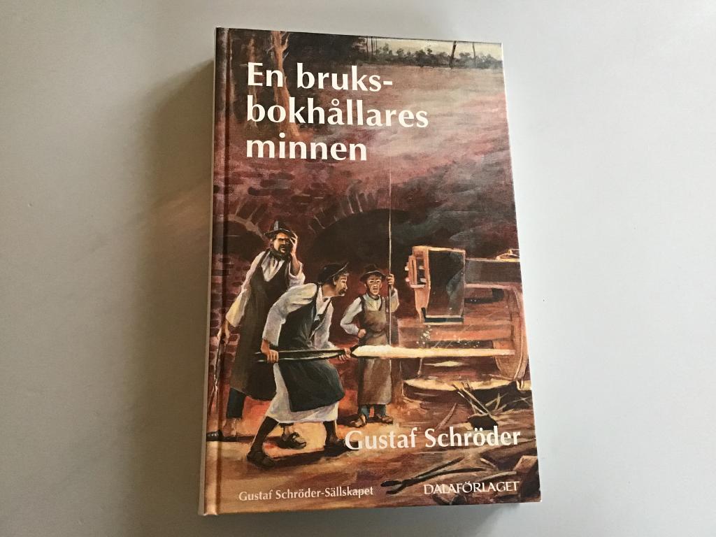 En bruksbokh&aring;llares minnen