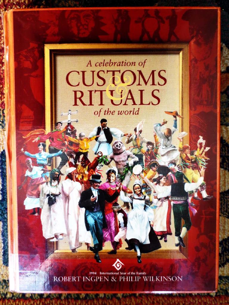 A *celebration of customs & rituals of the world