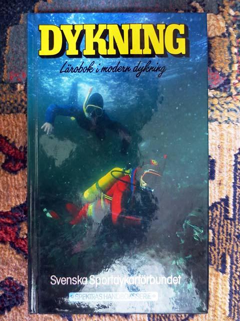 Dykning : l&auml;robok i modern dykning