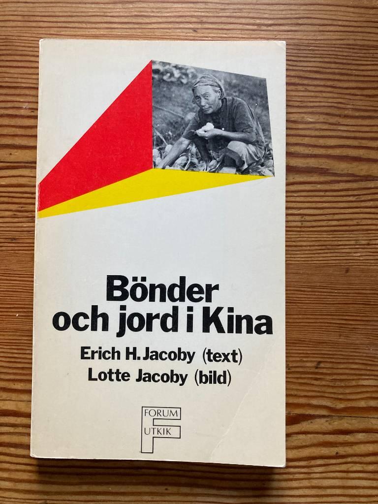 B&ouml;nder och jord i Kina