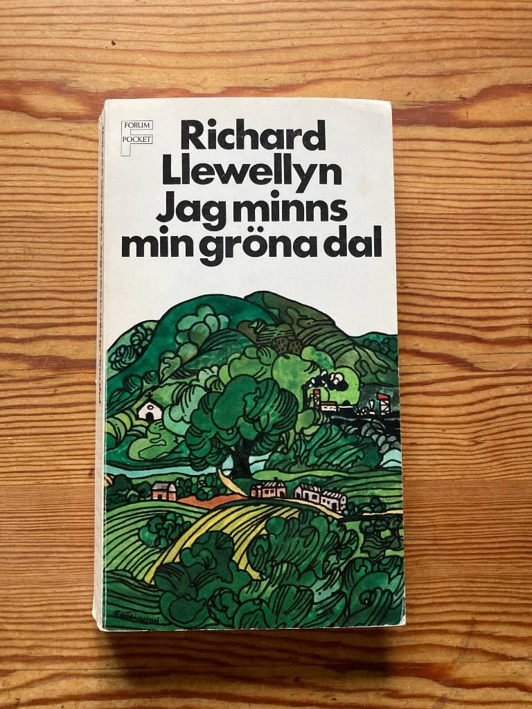 Jag minns min gr&ouml;na dal