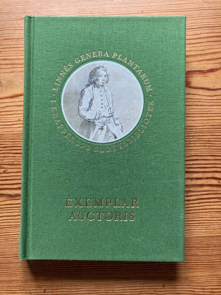 Exemplar auctoris - Linn&eacute;s Genera plantarum i Krapperups slottsbibliotek