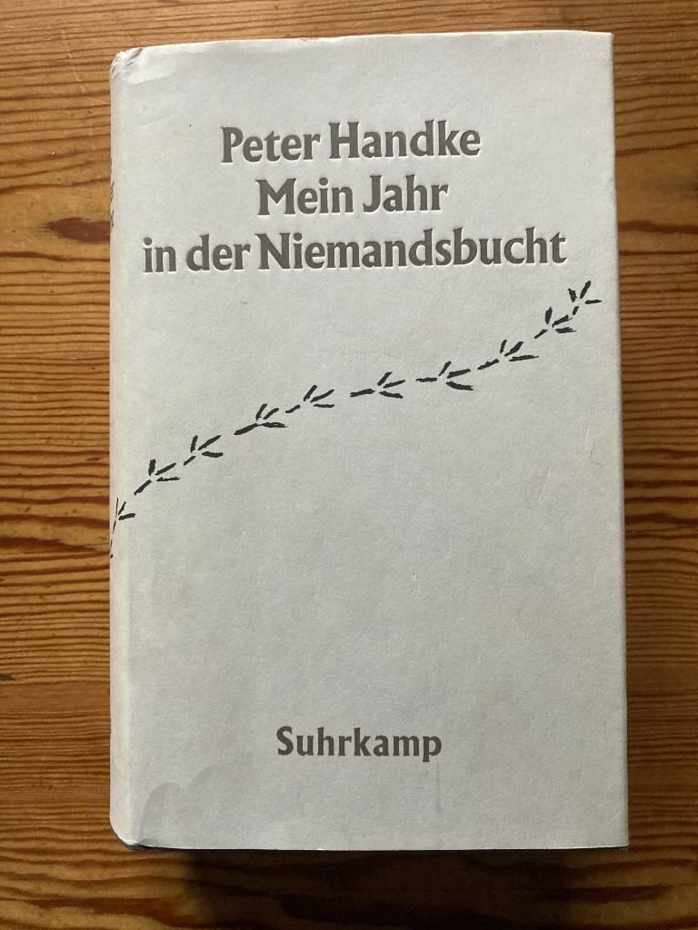 Mein Jahr in der Niemandsbucht - ein M&auml;rchen aus den neuen Zeiten