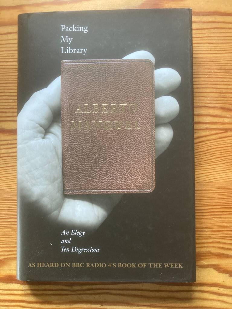 Packing my library : an elegy and ten digressions