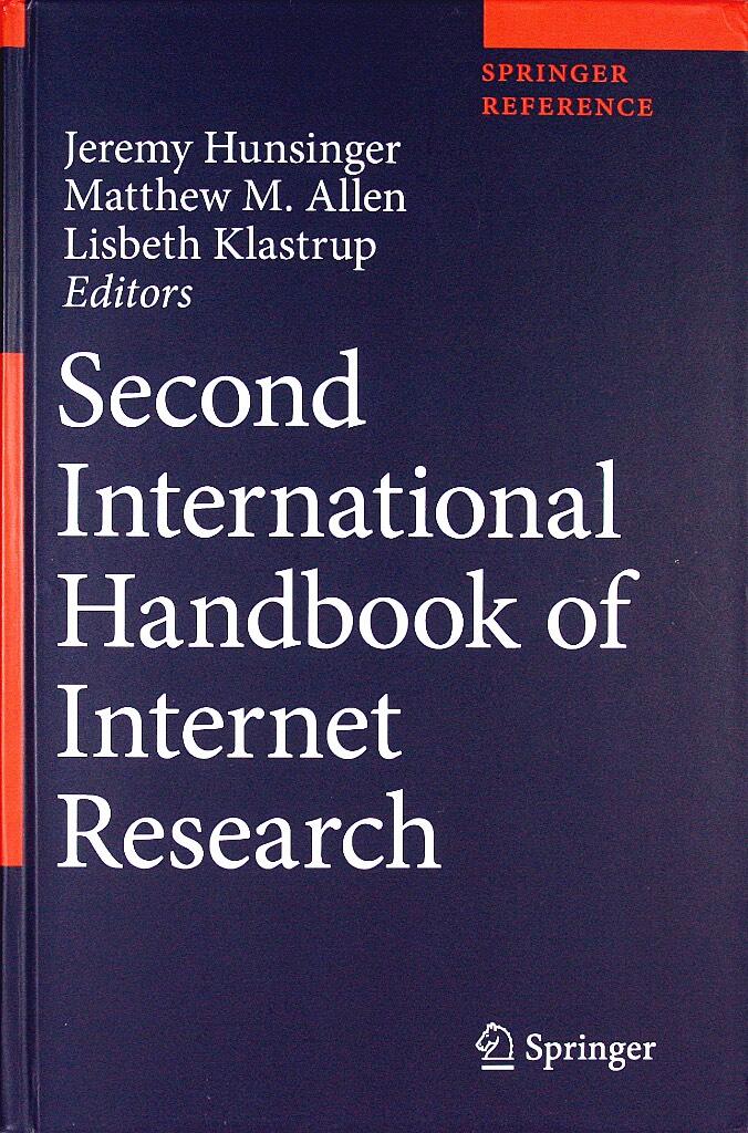 Second international handbook of internet research