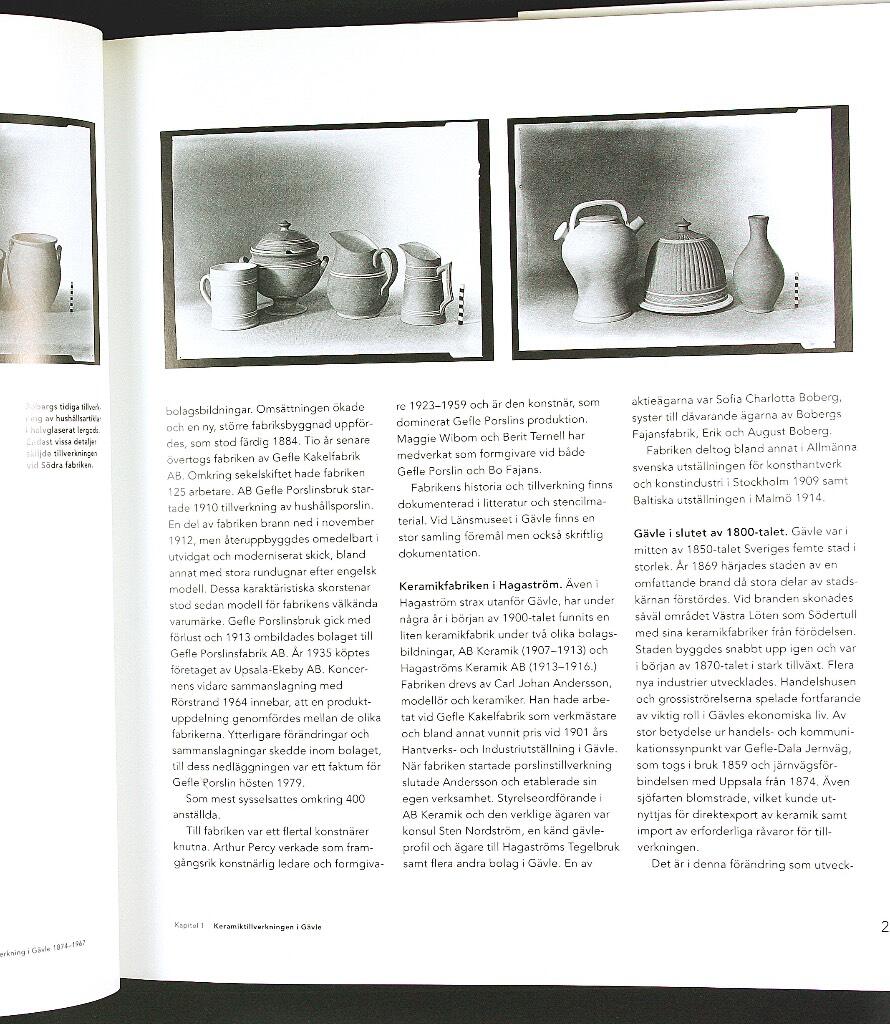 Bo fajans keramiktillverkning i G&auml;vle 1874-1967