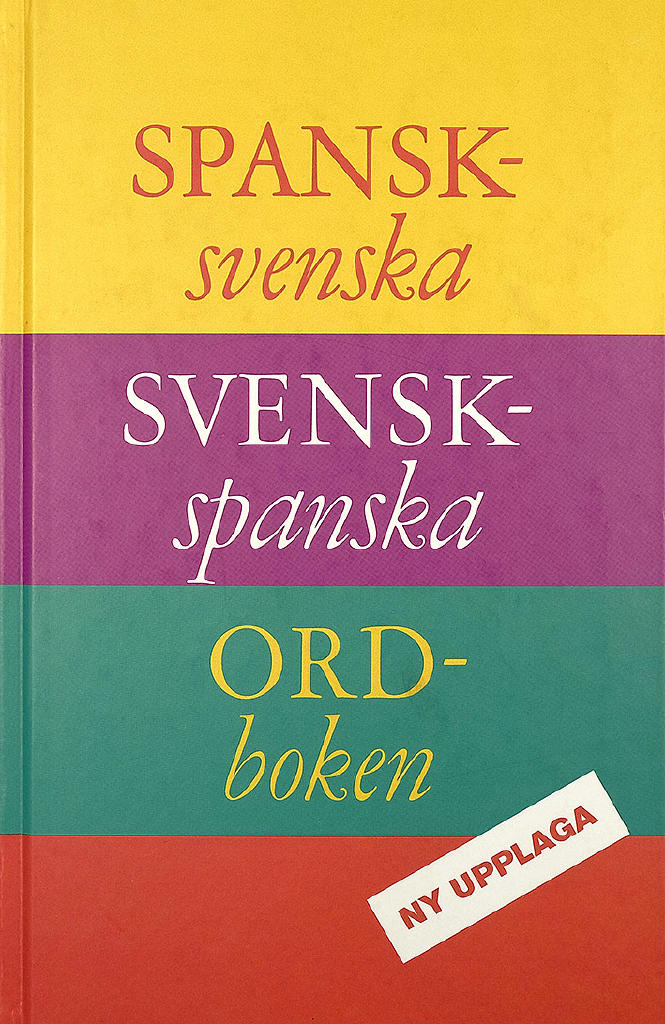 Spansk-svenska Svensk-spanska ordboken