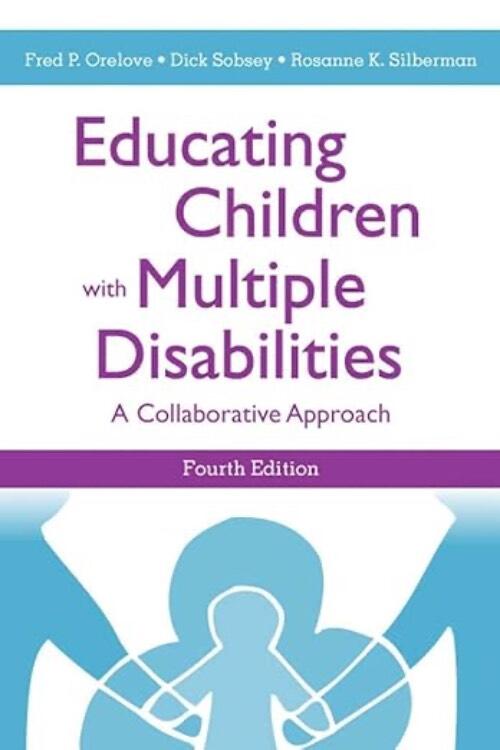 Educating children with multiple disabilities - a collaborative approach