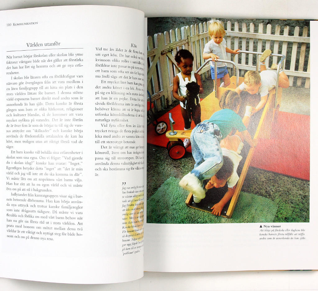 Lycklig barndom : vad barn beh&ouml;ver de f&ouml;rsta sju &aring;ren