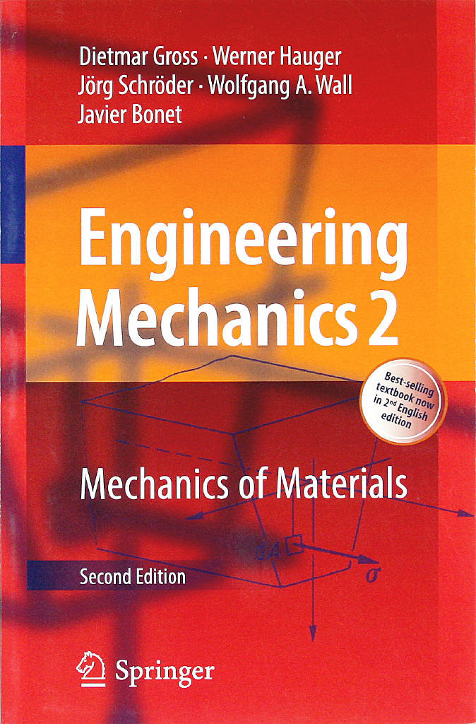 Engineering mechanics 2 - mechanics of materials