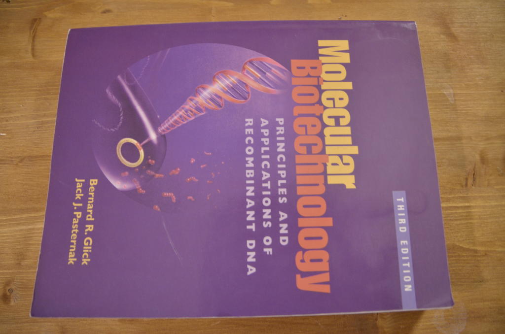 Molecular biotechnology : principles and applications of recombinant DNA