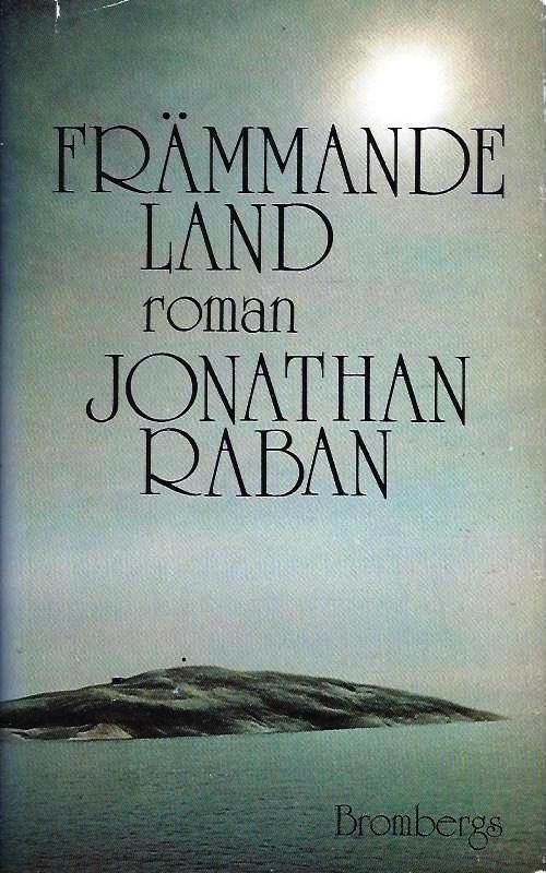 Fr&auml;mmande land : [roman]