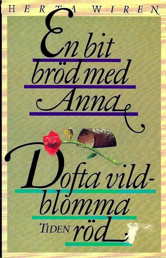 En bit br&ouml;d med Anna