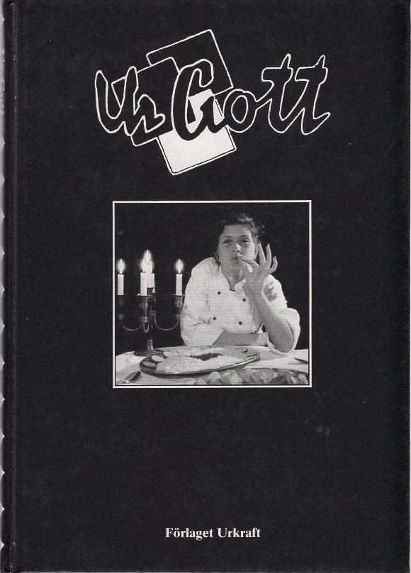 Urgott : recept i urval fr&aring;n restaurang Urkraft, Skellefte&aring;