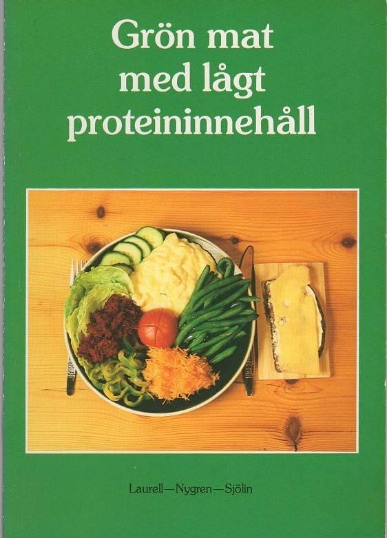 Gr&ouml;n mat med l&aring;gt proteininneh&aring;ll