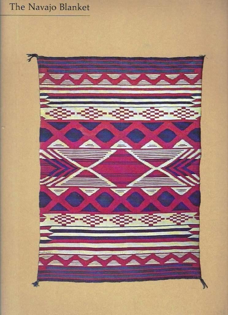 The Navajo blanket : [exhibition catalogue] Los Angeles county museum of art