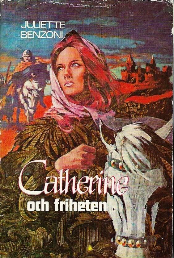 Catherine och friheten