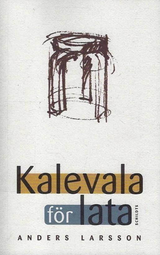 Kalevala f&ouml;r lata