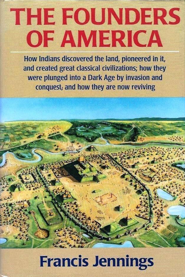 The founders of America - how Indians discovered the land, pioneered in it, and created great classical civilizations; how they were plunged into a dark age by invasion and conquest, and how they are reviving