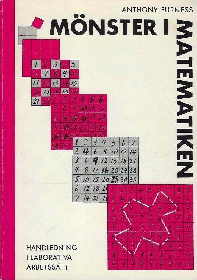 M&ouml;nster i matematiken : handledning i laborativa arbetss&auml;tt