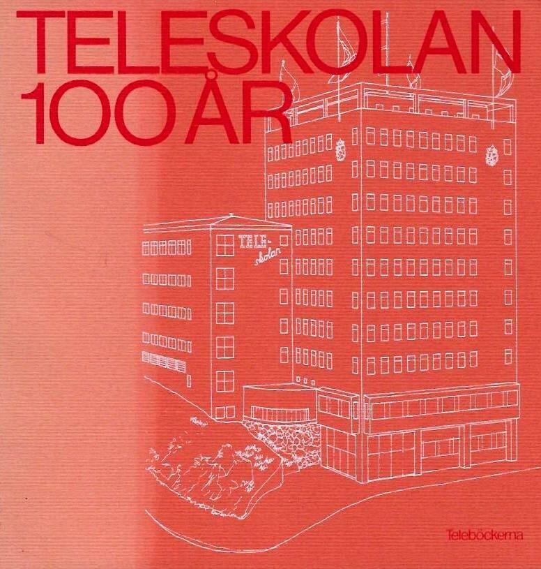 Teleskolan 100 &aring;r