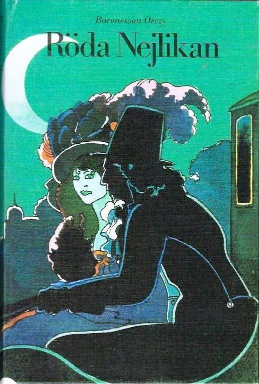 R&ouml;da nejlikan : en skildring fr&aring;n franska revolutionen