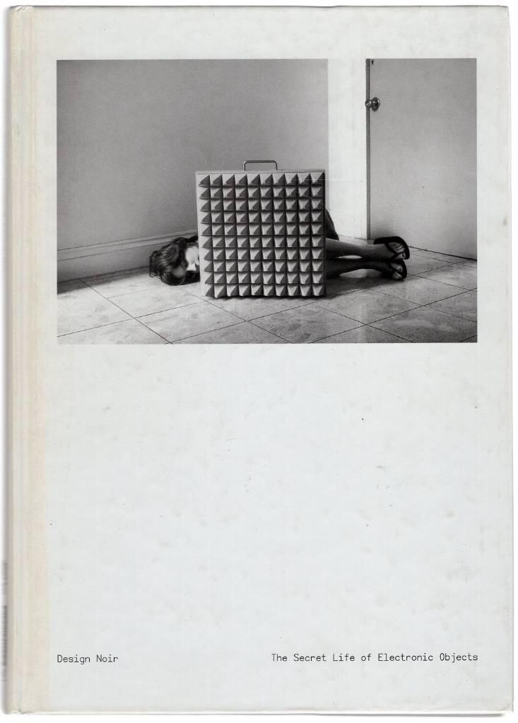 Design noir - the secret life of electronic objects