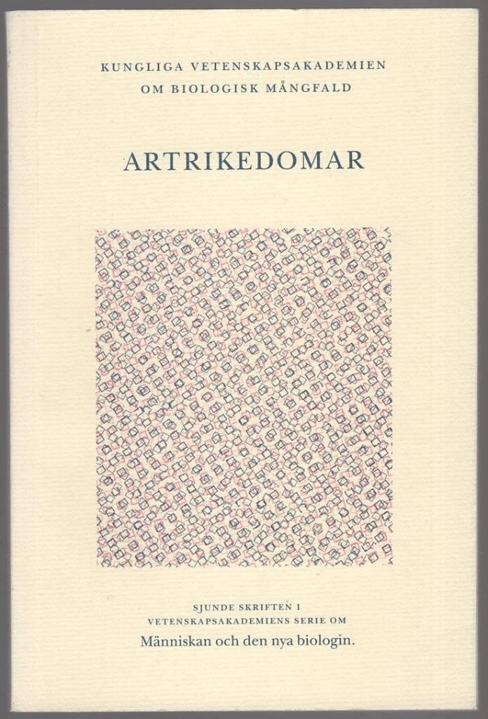 Artrikedomar : Kungliga Vetenskapsakademien om biologisk m&aring;ngfald