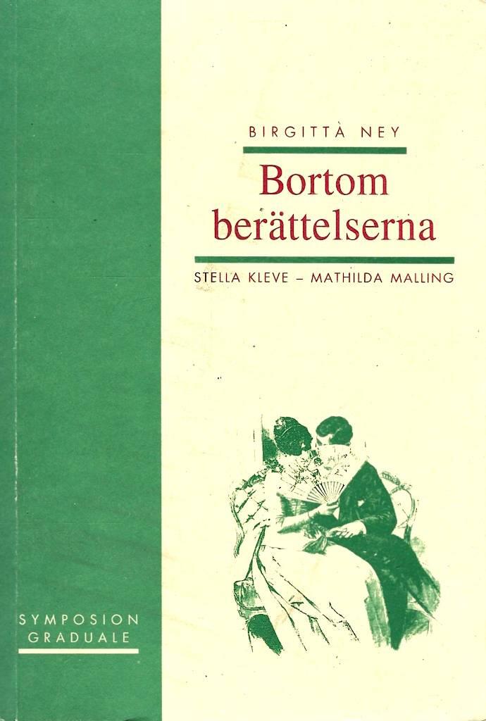 Bortom ber&auml;ttelserna : Stella Kleve - Mathilda Malling