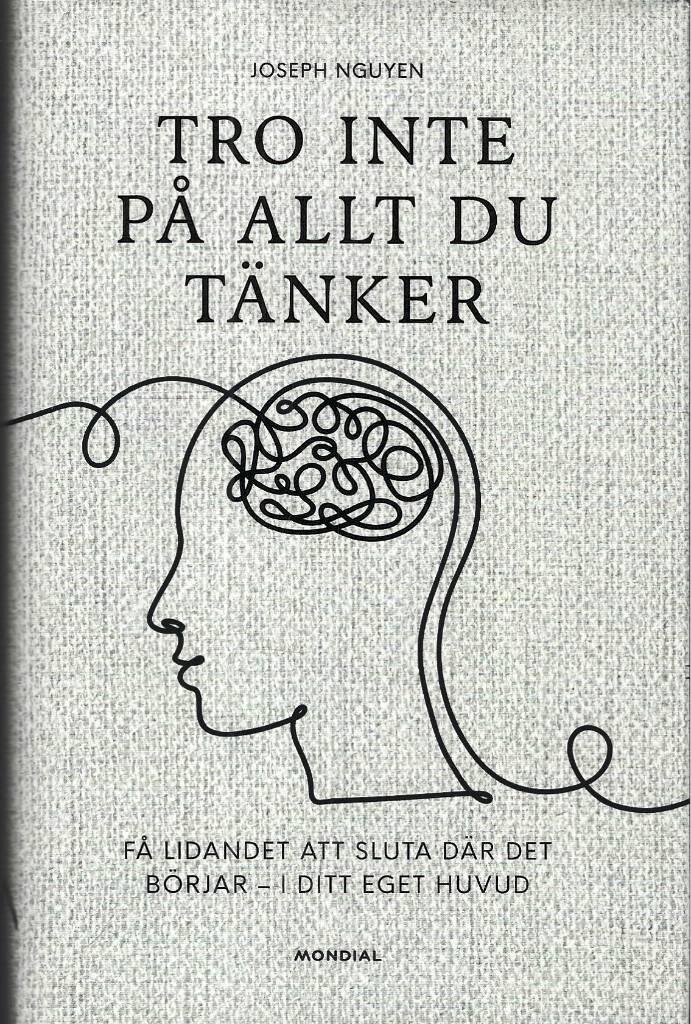 Tro inte p&aring; allt du t&auml;nker